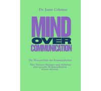 Mind over Communication: Die Wissenschaft der Kommunikation im Sport