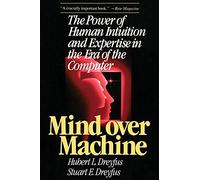 Mind Over Machine