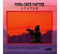 Mind Over Matter - Avatar [Import]