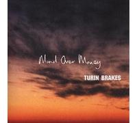 Mind Over Money EP by Turin Brakes (1980-01-01)