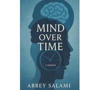Mind Over Time: Seeing it Differently