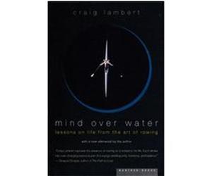 Mind over Water Craig Lambert (Auteur)