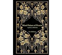 Mind Palace of Pirates: a poetry collection