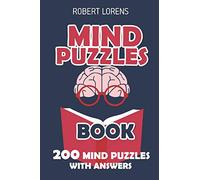 Mind Puzzles Book: Light Up Puzzles - 200 Brain Puzzles with Answers