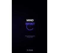 Mind Reset: Detén el Bucle de Pensamientos. Recupera Tu Mente.