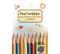 Mind Scribbles: An Attitude of Gratitude
