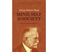 Mind Self and Society by George Herbert Mead Paperback Book George Herbert Mead, Daniel R Huebner, Hans Joas, Charles W Morris (Auteur)