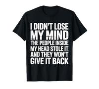Mind Stolen by People in My Head Won't Give It Back T-Shirt