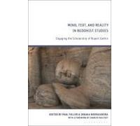 Mind, Text, And Reality In Buddhist Studies