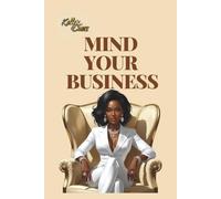 Mind Your Business