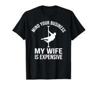 Mind Your Business Funny Pole Dancing Humour T-Shirt Graphique avec Valeur, Homme, Noir, L