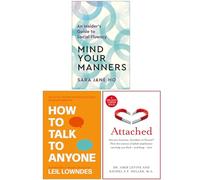 Mind Your Manners, How to Talk to Anyone & Attached 3 Books Collection Set