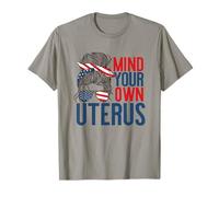 Mind Your PROWN Uterus Messy Bun Feminist Roe USA SCOTUS Meme T-Shirt