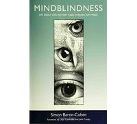 Mindblindness: An Essay on Autism and Theory of Mind