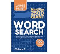 MindFlex 2500 Giant Word Search · Volume 3: Large-Print Word-Find Puzzles to Sharpen Your Memory, Boost Brain Health, and Unwind