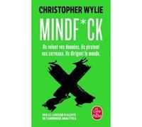 Mindfuck Christopher Wylie (Auteur)