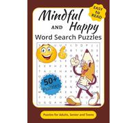Mindful and Happy Word Search Puzzle Book: Positive, fun words with easy to read print about Peace, Joy and Inspiration and more | 6x9 inches. 110 ... Gift for Vacations, Holidays and Free Times