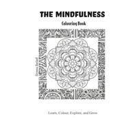 Mindful Black & White Mandala Art Collection: Beautiful Black & White Mandala Line Art for Mindfulness, Meditation, Relaxation, Creative Inspiration, Pattern Study, and Decorative Design