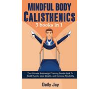 Mindful Body Calisthenics
