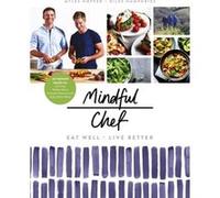 Mindful Chef by Giles Humphries Myles Hopper, Giles Humphries (Auteur)