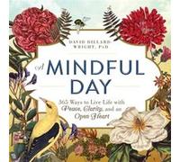 Mindful Day David Dillard - Wright, (Auteur)