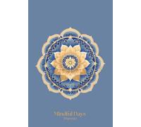 Mindful Days: Days of Conscious Living and Personal Growth