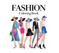 Mindful Dresses: An Adult Coloring Book with 50+ Fashion Designs for Stress Relief and Creativity: Easy to Advanced Patterns | Coloring Book for Adults