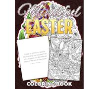 Mindful Easter Coloring Book: Nostalgic Spring Aesthetic Coloring Pages with Floral Patterns And Encouraging Words for Adults Reflection
