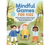 Mindful Games for Kids by Kristina Sargent Kristina Sargent (Auteur)