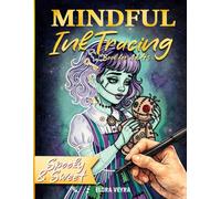 Mindful Ink Tracing Book for Adults: Spooky & Sweet Relaxing Creative Pages Featuring Cozy Halloween Characters for Mindfulness, Focus & Stress Relief