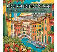 Mindful Landmarks: A Colourful Journey Through Italy: Educational Colouring Book. Italy Landmarks. Colouring for all ages. Mindfulness and Relaxation