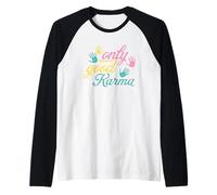 Mindful Living Only Good Karma Handprint Citation Manche Raglan