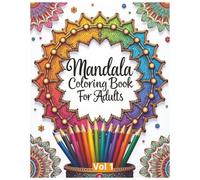 Mindful Mandalas: A Relaxing Adult Coloring Book: 107 Single-Sided Pages of Beautiful Mandala Designs for Stress Relief and Creativity | Coloring Book with Easy and Simple Mandala Patterns for Adults