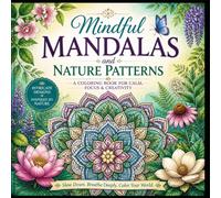 Mindful mandalas and nature patterns colouring in book