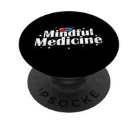 Mindful Medicine Design Placebo Amusant PopSockets PopGrip Adhésif
