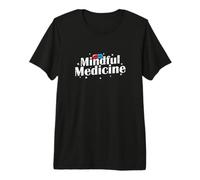 Mindful Medicine Design Placebo Amusant T-Shirt Haut de Gamme