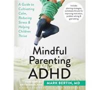 Mindful Parenting for ADHD