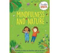 Mindful Spaces Mindfulness and Nature by Dr Rhianna Watts Dr Rhianna Watts (Auteur)