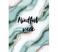 Mindful week: Minimalist 53-Week Undated Weekly Planner - Stylish 8.5x11" Organizer with Marble Design, Perfect for Business, Personal Goals & Mindful Living