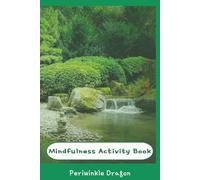 Mindfulness Activity Book: Journaling | Shadow Work | Cross Word Puzzles | Sudoku Puzzles | Coloring Pages | 100+ Pages