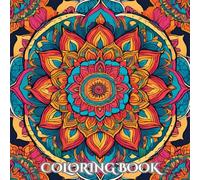 Mindfulness Adult Coloring Book, Mandala Patterns, Images to Color and Enjoy. The Perfect way to Relax and Unwind for Adults, Teenagers and Children, ... Coloring Pages with a Bohemion Flare.