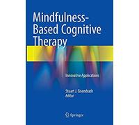 Mindfulness-Based Cognitive Therapy