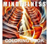 Mindfulness Coloring Book: For Adults to Relax and Unwind | Landscapes and Monuments of Our World