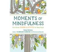 Mindfulness Coloring Book Volume Three by Emma Farrarons Emma Farrarons (Auteur)