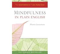 Mindfulness in Plain English: 20th Anniversary Edition