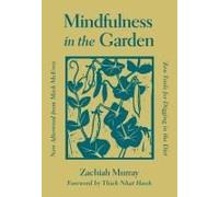 Mindfulness In The Garden