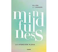 Mindfulness: La atención plena
