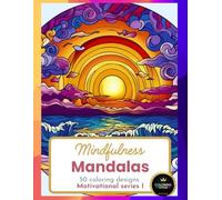 Mindfulness Mandalas 50 Coloring Designs | Book for Adults: Relaxing Cat, Dragon, Flower, Butterfly, Bird, Tree, Landscape and More for Stress Relief ... | Perfect Escape for Achievers and Dreamers