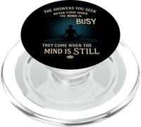 Mindfulness Meditation Still Mind Spiritual Citation PopSockets PopGrip pour MagSafe