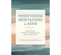 Mindfulness Meditations For Adhd